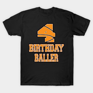 4th Birthday Baller Boy 4 Years Old Basketball Themed Party graphic T-Shirt